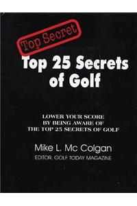 Top 25 Secrets of Golf