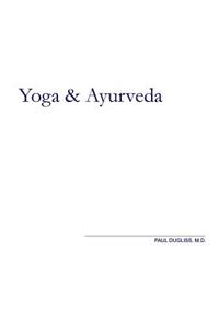 Yoga and Ayurveda