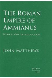 The Roman Empire of Ammianus