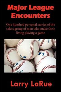 Major League Encounters
