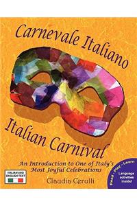Carnevale Italiano - Italian Carnival