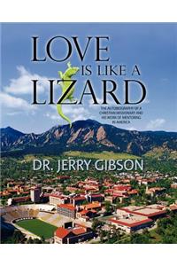 Love is like a Lizard