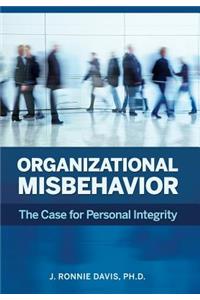 Organizational Misbehavior