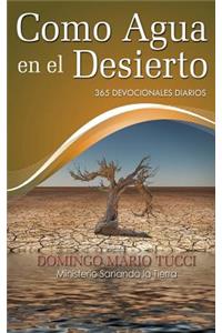 Como Agua en el Desierto