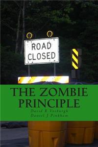 Zombie Principle