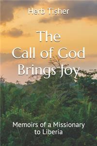 The Call of God Brings Joy