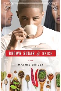 Brown Sugar & Spice