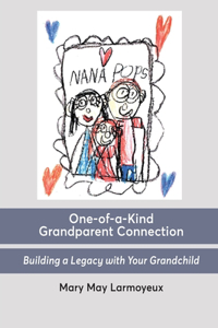 One-of-a-Kind Grandparent Connection