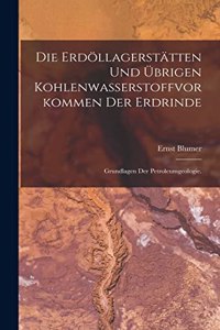 Erdöllagerstätten und übrigen Kohlenwasserstoffvorkommen der Erdrinde