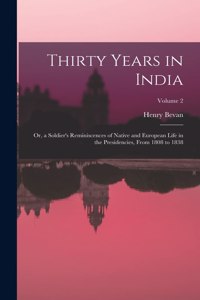 Thirty Years in India