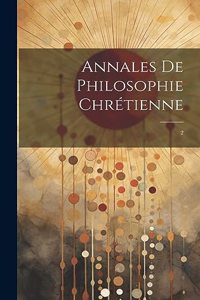 Annales de philosophie chrétienne