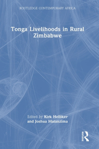 Tonga Livelihoods in Rural Zimbabwe