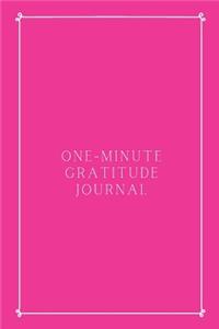 One-Minute Gratitude Journal