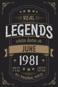 Real Legends were born in June 1981