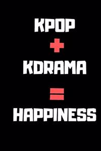 Gift Notebook blank lined journal for KPOP lovers KPOP + KDRAMA = HAPPINESS