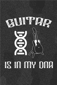 Guitar Is In My DNA