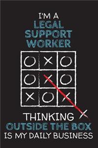I'm a LEGAL SUPPORT WORKER