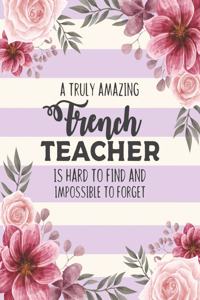 A Truly Amazing French Teacher Is Hard To Find And Impossible To Forget