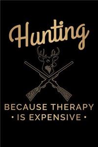 Hunting Because Therapy Is Expensive
