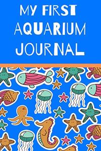 My First Aquarium Journal