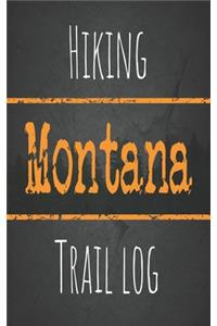 Hiking Montana trail log
