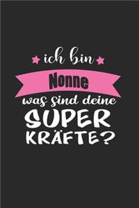 Ich Bin Nonne Was Sind Deine Superkräfte?