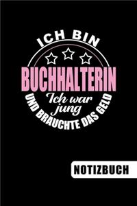 Ich bin Buchhalterin - Ich war jung und brauchte das Geld