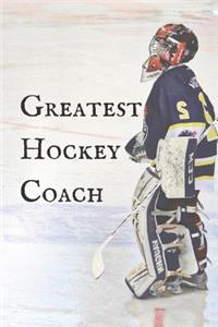 Greatest Hockey Coach