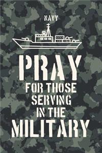 NAVY - pray for those serving in the military