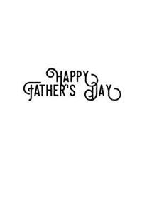 Happy Father´s Day: Gift for dad Pa Grandpa notebook 108 pages Dot Grip (6x9 /15.24 x 22.86 cm) Father's Day Gift