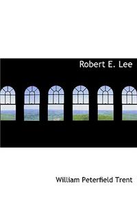 Robert E. Lee