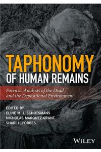 Taphonomy of Human Remains