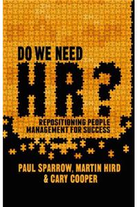 Do We Need Hr?