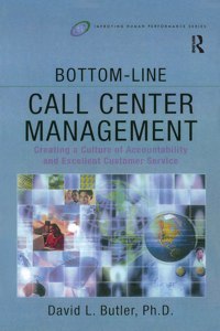 Bottom-Line Call Center Management