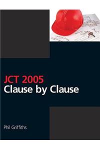 Jct 2005: Clause by Clause