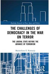 The Challenges of Democracy in the War on Terror