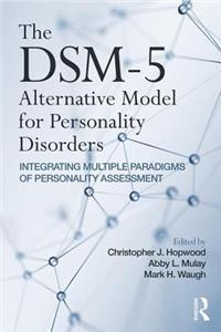 Dsm-5 Alternative Model for Personality Disorders