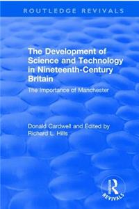 Development of Science and Technology in Nineteenth-Century Britain