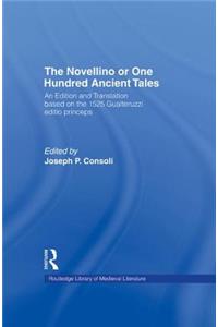 Novellino or One Hundred Ancient Tales: An Edition and Translation based on the 1525 Gualteruzzi editio princeps