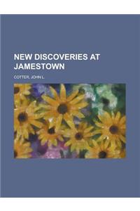 New Discoveries at Jamestown