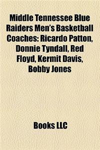 Middle Tennessee Blue Raiders Men's Basketball Coaches