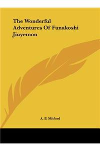 The Wonderful Adventures of Funakoshi Jiuyemon