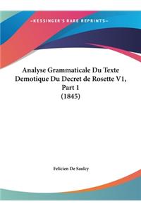 Analyse Grammaticale Du Texte Demotique Du Decret de Rosette V1, Part 1 (1845)