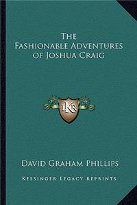 The Fashionable Adventures of Joshua Craig