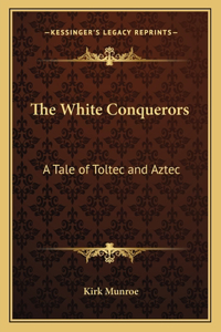 White Conquerors