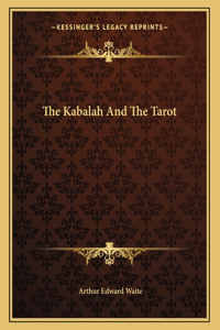 The Kabalah And The Tarot