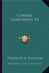 Coward Conscience V3