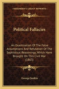 Political Fallacies