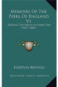 Memoirs of the Peers of England V1