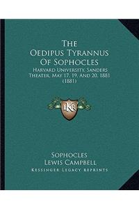 The Oedipus Tyrannus Of Sophocles